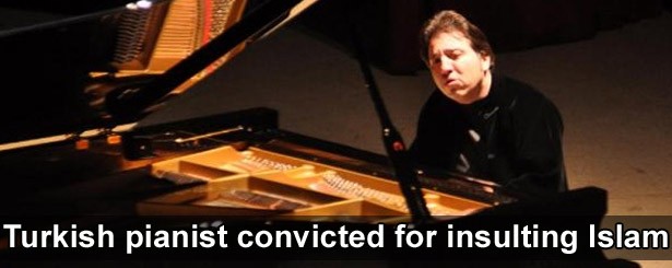 Turkish-pianist-convicted-for--blasphemy--tweets-2729